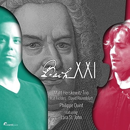 Bach, J.S. / Herskovitz,Matt / st. John,Lara: Bach Xxi  [ CD ]