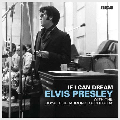 Elvis Presley- If I Can Dream: Elvis Presley with the Royal Philharmonic Orchestra - LP