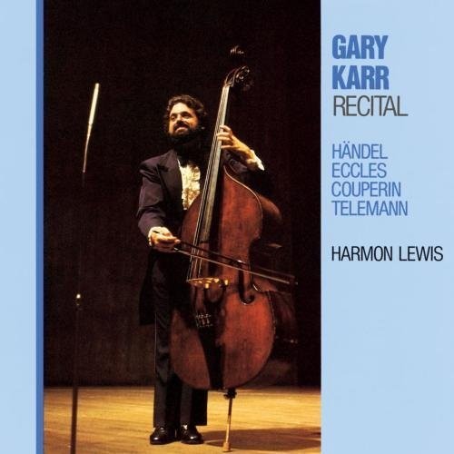 Gary Karr: Recital: Handel/Eccles/Couperin  [ CD ]
