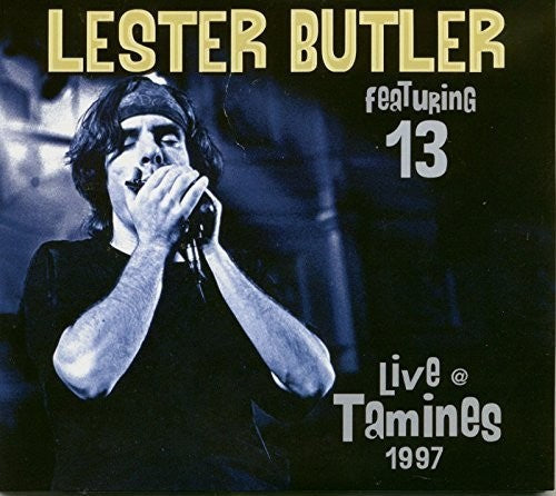 Lester Butler: Live in Tamines: 1997  [ CD ]