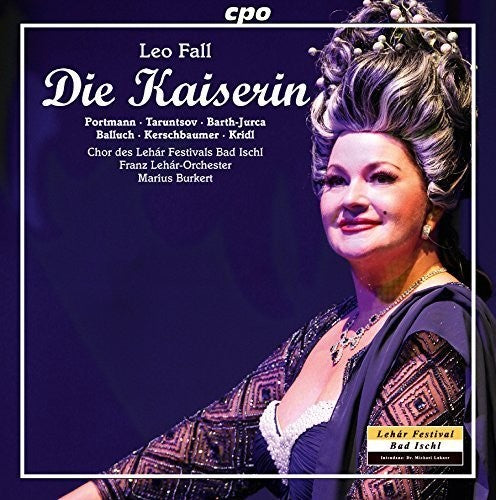 Fall / Portmann / Taruntsov / Barth-Jurca / Balluc: Die Kaiserin  [ CD ]