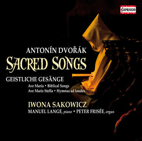 Dvorak / Sakowicz / Lange / Frisee: Sacred Songs  [ CD ]