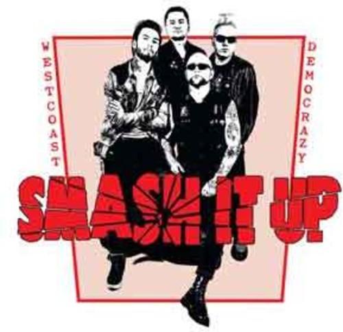 Smash It Up- West Coast Democrazy - LP
