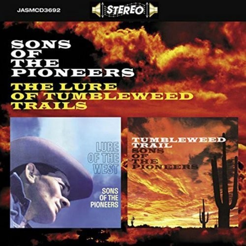 The Sons of the Pioneers: Lure of Tumbleweed Trails  [ CD ]