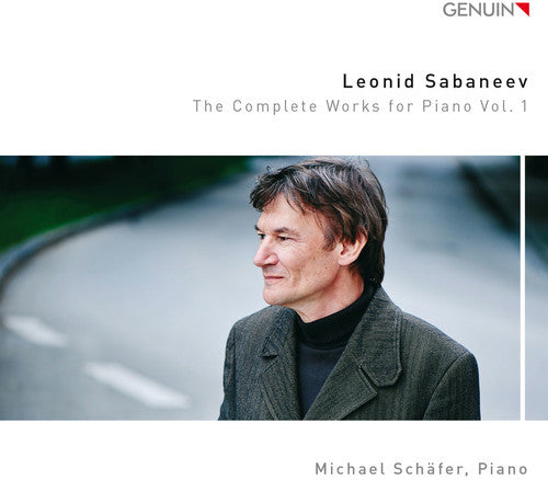 Sabaneev / Schafer, Michael: Complete Works for Piano 1  [ CD ]
