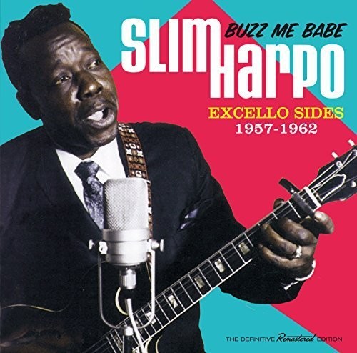 Slim Harpo: Buzz Me Babe - Excello Sides 1957-1962  [ CD ]