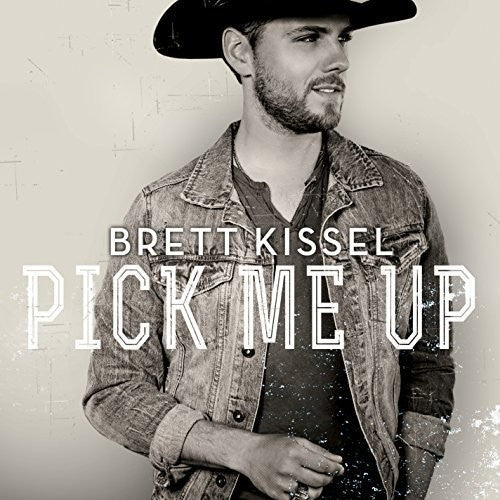 Brett Kissel: Pick Me Up  [ CD ]