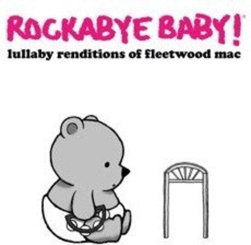 Rockabye Baby!- Lullaby Renditions of Fleetwood Mac - LP