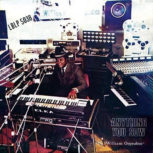William Onyeabor- Anything You Sow - LP