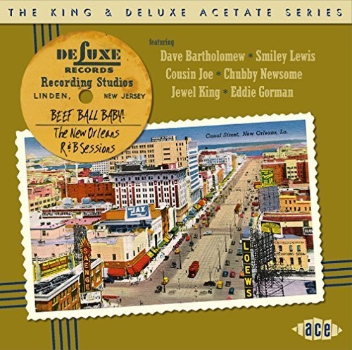 King & Deluxe Acetate Series: Beef Ball Baby:New: King & Deluxe Acetate Series: Beef Ball Baby:New  [ CD ]