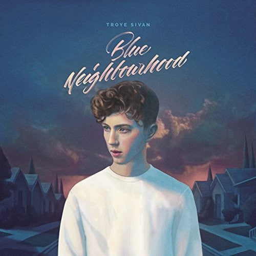 Troye Sivan: Blue Neighbourhood - CD