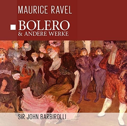 Maurice Ravel: Bolero  [ CD ]