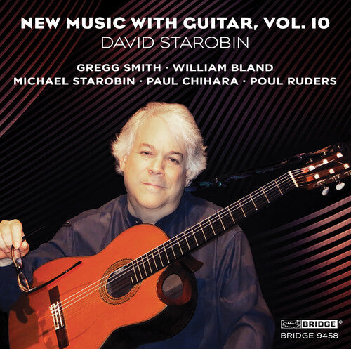 Chihara / Smith / Ruders / Starobin: New Music with Guitar 10  [ CD ]