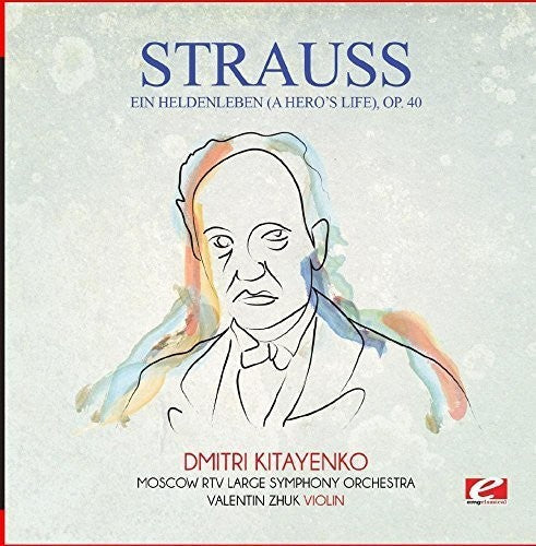 Strauss: Ein Heldenleben (A Hero's Life) Op. 40  [ CD ]