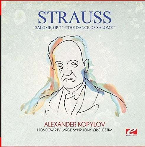Strauss: Salome Op. 54: The Dance of Salome  [ CD ]
