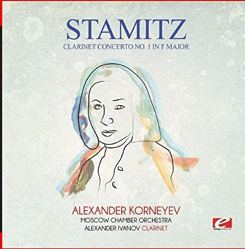 Stamitz: Clarinet Concerto No. 1 in F Major  [ CD ]