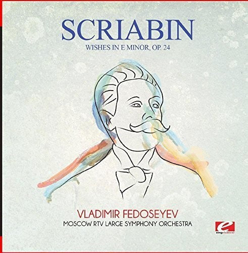 Scriabin: Wishes in E Minor Op. 24  [ CD ]