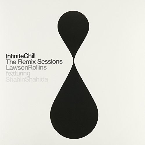 Lawson Rollins: Infinite Chill (The Remix Sessions) [ LP ]