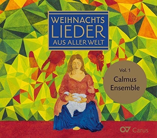 Austin / Calmus Ensemble: Christmas Carols of the World, Vol. 1  [ CD ]