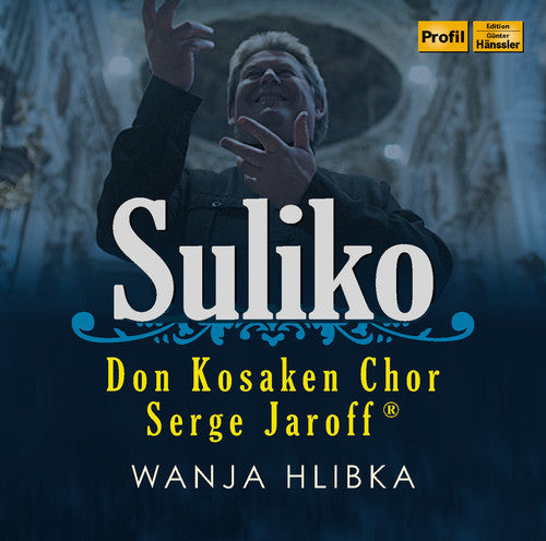 Diverse / Hlibka, Wanja: Suliko  [ CD ]