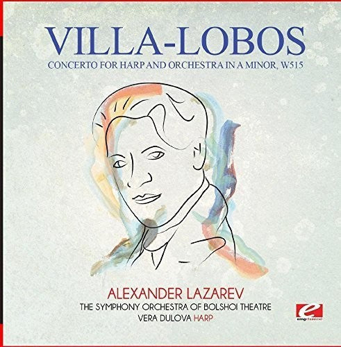 Villa-Lobos: Villa-Lobos: Concerto for Harp and Orchestra in A Minor, W515  [ CD ]