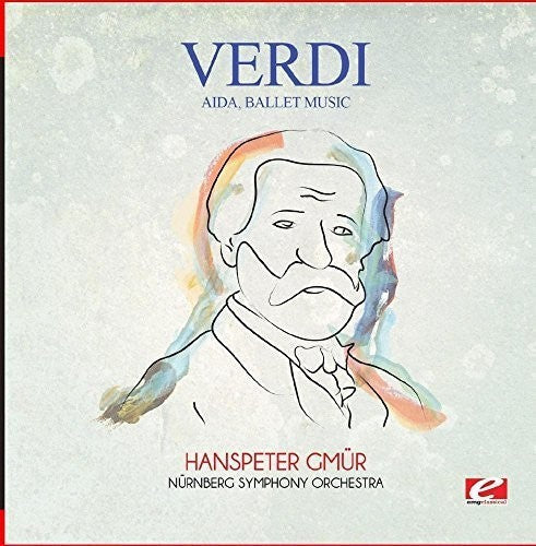 Verdi: Verdi: Aida, Ballet Music  [ CD ]