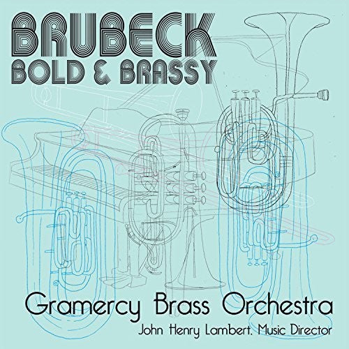 John Henry Lambert: Brubeck: Bold & Brassy  [ CD ]