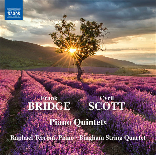 Bridge / Terroni / Bingham String Quartet / Scott: Frank Bridge & Cyril Scott: Piano Quintets  [ CD ]