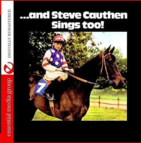 Steve Cauthen: And Steve Cauthen Sings Too!  [ CD ]