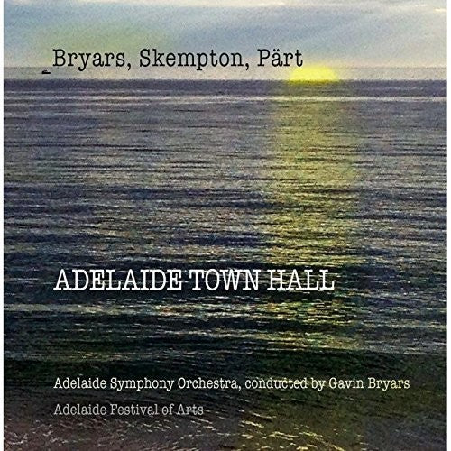 Gavin Bryars: Adelaide Town Hall  [ CD ]