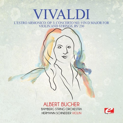 Vivaldi: Vivaldi: L'Estro Armonico, Op. 3, Concerto No. 9 in D Major forviolin and strings, RV 230  [ CD ]