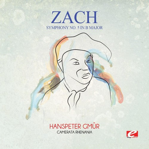 Zach: Zach: Symphony No. 5 in B Major  [ CD ]