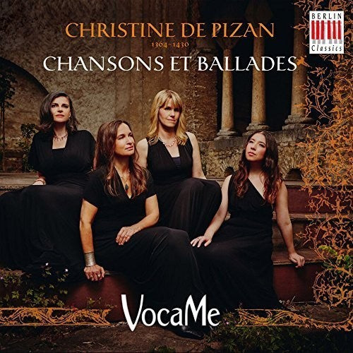 De Pizan / Vocame: Chansons & Ballades  [ CD ]