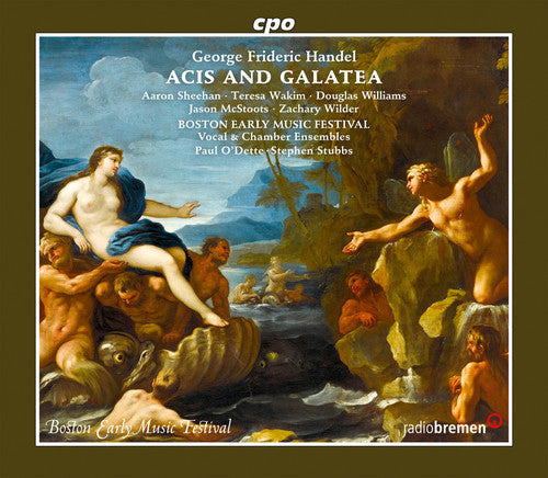 Handel / Wakim / Boston Early Music Festival Vocal: Handel: Acis & Galatea  [ CD ]