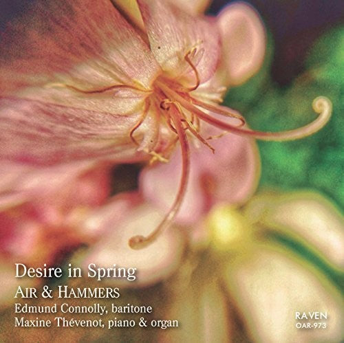 Finzi / Connolly, Edmund / Thevenot, Maxine: Desire in Spring: Air & Hammers  [ CD ]