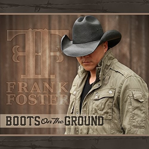 Frank Foster: Boots on the Ground  [ CD ]