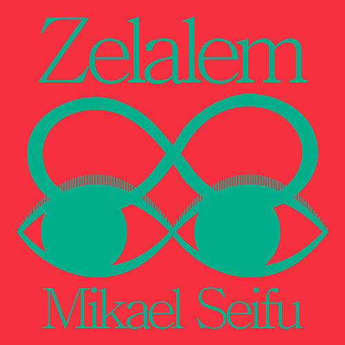 Mikael Seifu- Zelalem - LP
