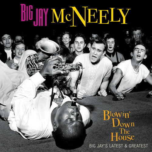 Big Jay McNeely: Blowin' Down The House - Big Jay's Latest & Greatest  [ CD ]