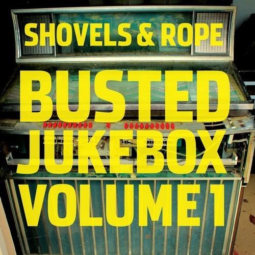 Shovels & Rope- Busted Jukebox: Volume 1 - LP