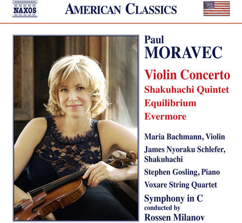 Moravec / Bachmann / Symphony in C / Milanov: Moravec: Violin Concerto - Shakuhachi Quintet - Equilibrium - Evermore  [ CD ]