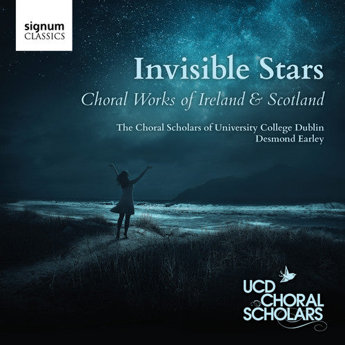 Antognini / Choral Scholars of University College: Invisible Stars - Choral works of Ireland & Scotland  [ CD ]