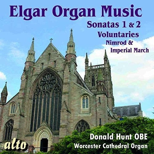 Elgar / Hunt: ELGAR: Complete Organ Music  [ CD ]