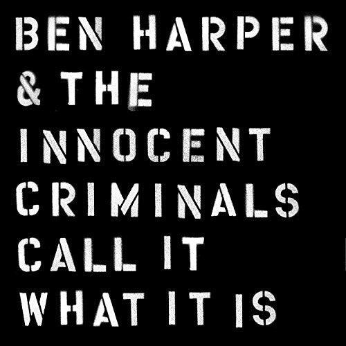 Ben Harper & the Innocent Criminals- Call It What It Is - LP
