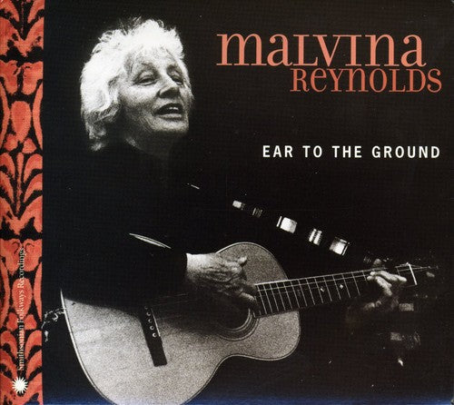 Malvina Reynolds: Ear to the Ground  [ CD ]