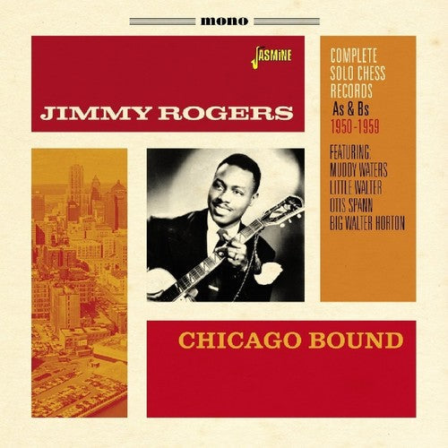 Jimmy Rogers: Chicago Bound: Complete Solo Chess Records As & BS  [ CD ]