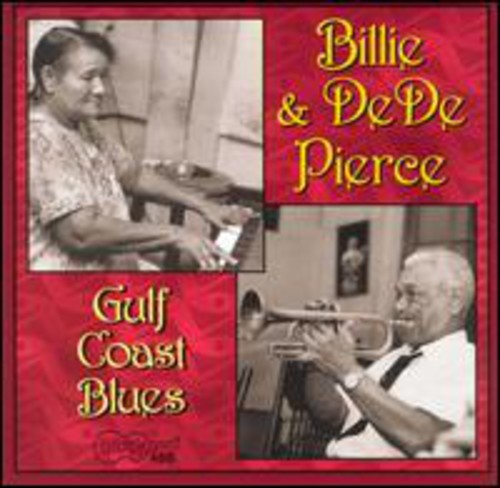 Billie Pierce & Dede: Gulf Coast Blues  [ CD ]