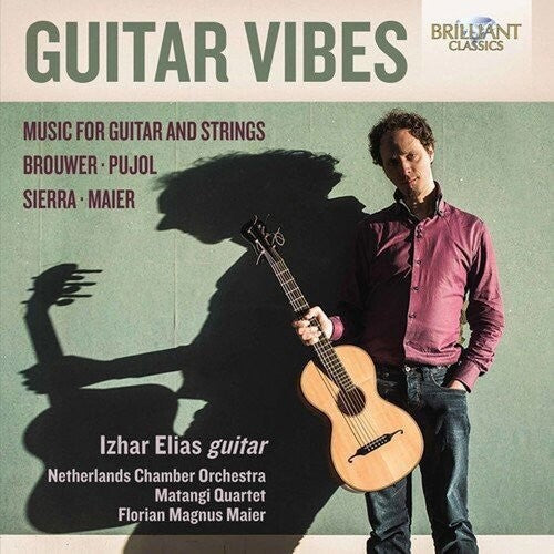 Brouwer / Maier / Pujol / Sierra / Elias / Maier: Guitar Vibes  [ CD ]