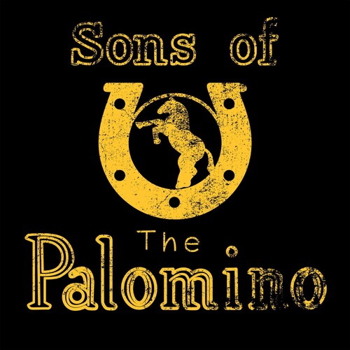 Sons of the Palomino: The Sons Of The Palomino  [ CD ]