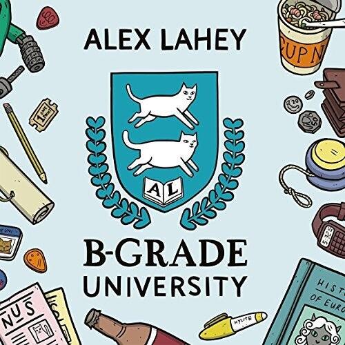 Alex Lahey- B-Grade University - LP