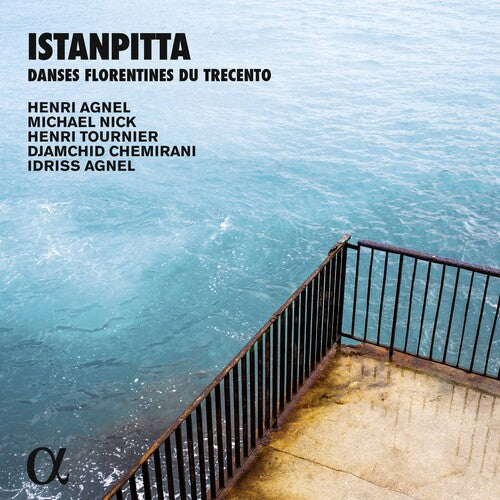 Henri: Istanpitta - Danses Florentines Du Trecento  [ CD ]